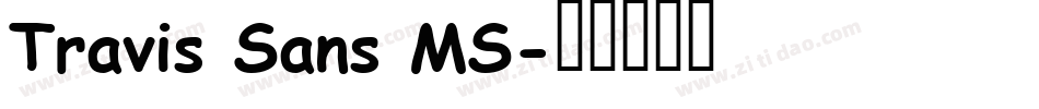 Travis Sans MS字体转换